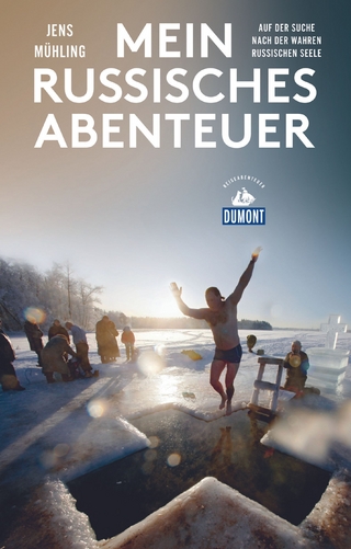 Mein russisches Abenteuer
