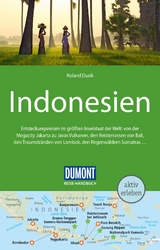 DUMONT Reise-Handbuch Reisef&uuml;hrer Indonesien - Roland Dusik