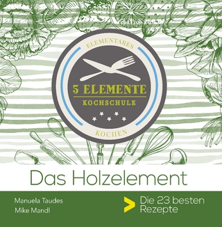 Das Holzelement.