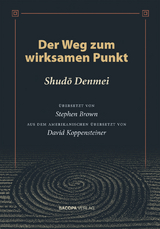 Der Weg zum wirksamen Punkt - Shudo Denmei