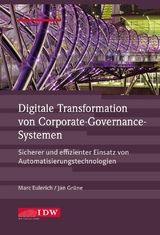 Digitale Transformation von Corporate-Governance-Systemen - Marc Eulerich, Jan Gr&uuml;ne