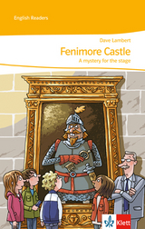 Fenimore Castle. A mystery for the stage - Dave Lambert