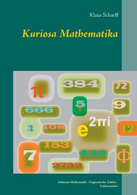Kuriosa Mathematika - Klaus Scharff