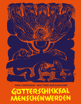 G&ouml;tterschicksal - Menschenwerden - Dan Lindholm