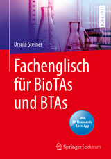 Fachenglisch f&uuml;r BioTAs und BTAs - Ursula Steiner