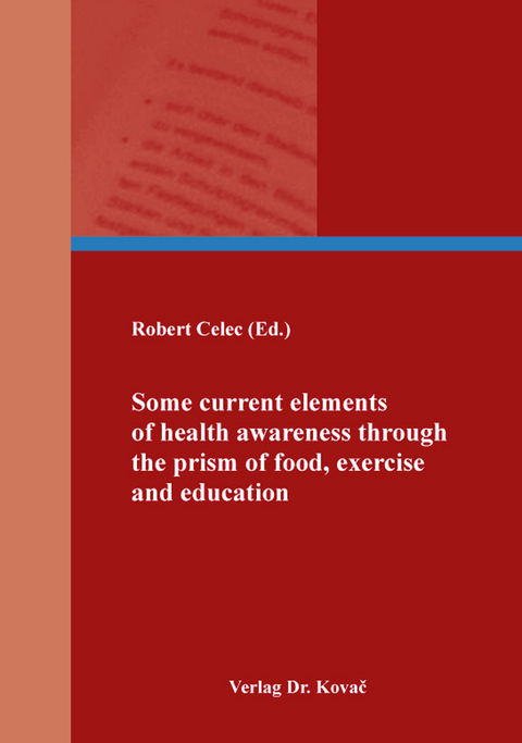 Some current elements of health awareness through the prism of food, exercise and education - 