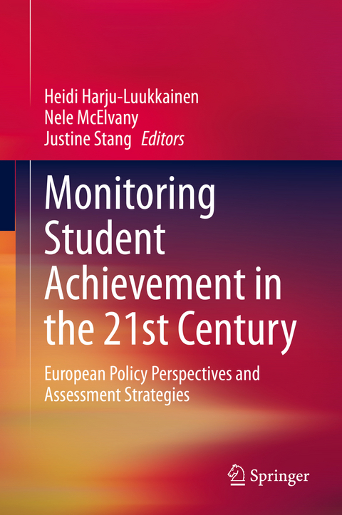 Monitoring Student Achievement in the 21st Century - 