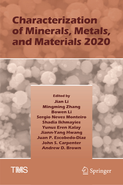 Characterization of Minerals, Metals, and Materials 2020 - 
