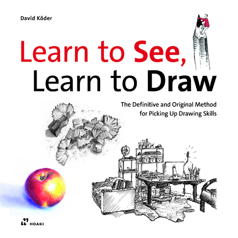 Learn To See, Learn To Draw - David K&ouml;der