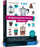 Programmieren lernen mit Java - Hans-Peter Habelitz