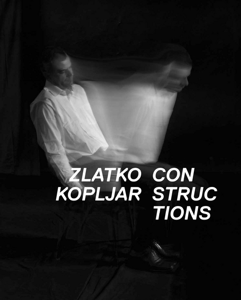 Constructions - Zlatko Kopljar