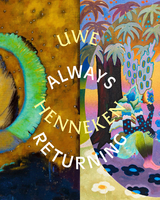 Always Returning - Uwe Henneken