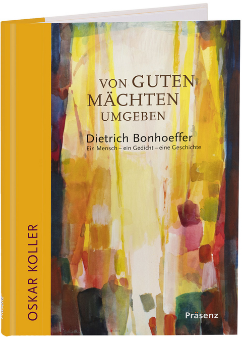 Von guten M&auml;chten umgeben - 