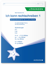 Ich kann rechtschreiben 1 - L&ouml;sungen - Sch&uuml;lerarbeitsheft f&uuml;r die 2. und 3. Klasse - Katrin Langhans