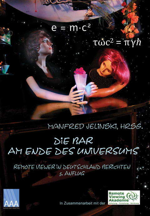 Die Bar am Ende des Universums 5 - Manfred Jelinski, Robert Riedzek, Ulrike Wilder, Markus Perk, Ralf Paulsen, Mike Bartel, Karin Vonzin, Tatjana Hefelmann, Eva Knoll, Timo F&eacute;ret, Frank K&ouml;stler, Werner Phillips, Ulrike Riedzek, Michael Westphal