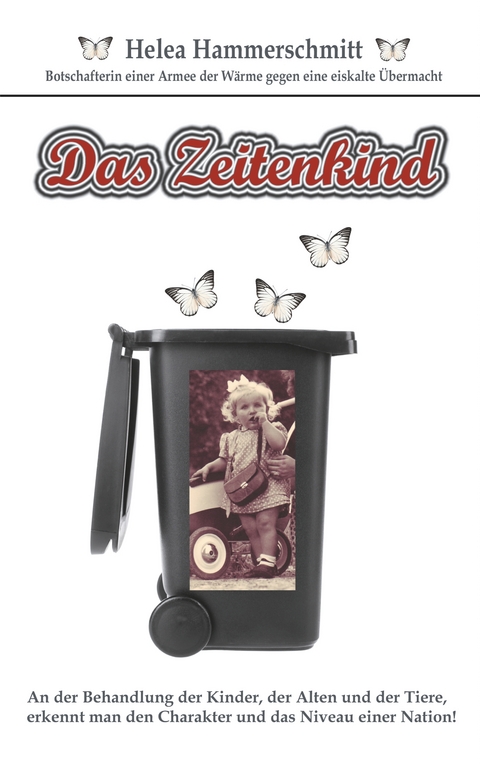 Das Zeitenkind - Helea Hammerschmitt