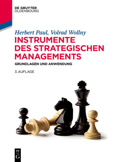 Instrumente des strategischen Managements - Herbert Paul, Volrad Wollny