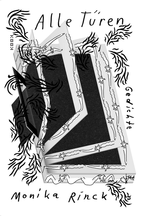Alle T&uuml;ren - Monika Rinck