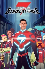 Cristiano Ronaldos Striker Force 7 - Cristiano Ronaldo, Sharad Devarajan, Merrill Hagan, Jeevan J. Kang, Ty Templeton, Christopher Jones