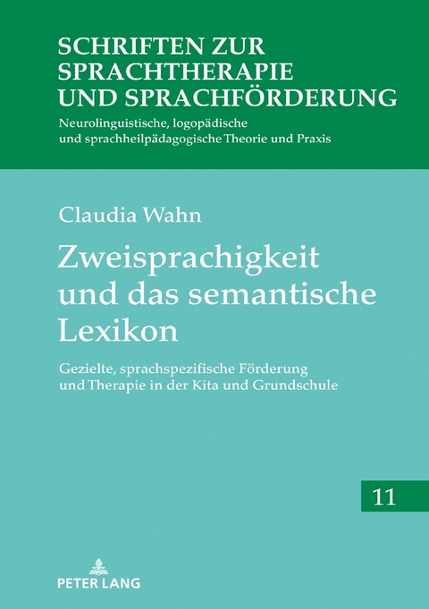 Zweisprachigkeit und das semantische Lexikon - Claudia Wahn