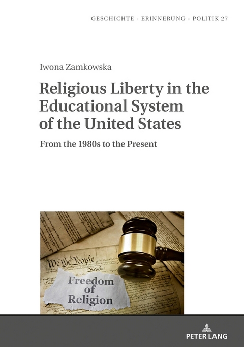 Religious Liberty in the Educational System of the United States - Iwona Zamkowska