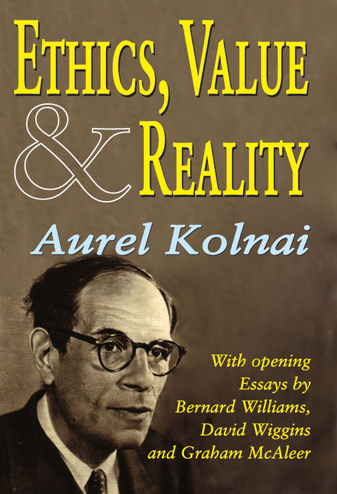 Ethics, Value, and Reality - Aurel Kolnai