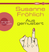 Ausgemustert - Susanne Fr&ouml;hlich