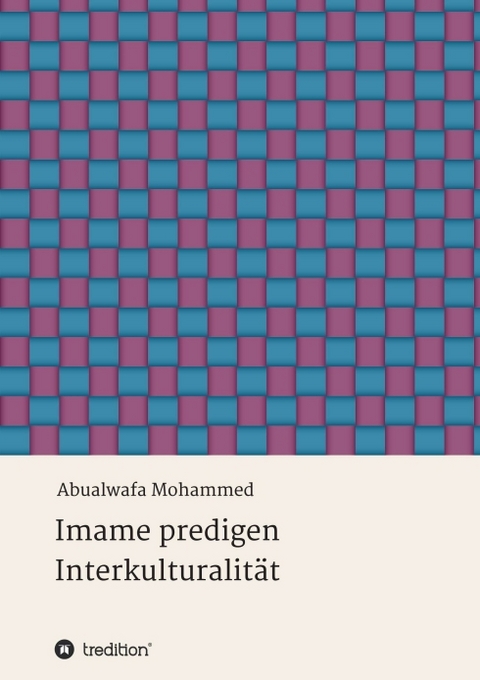 Imame predigen Interkulturalit&auml;t - Abualwafa Mohammed