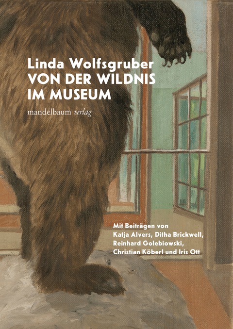 Von der Wildnis im Museum - 