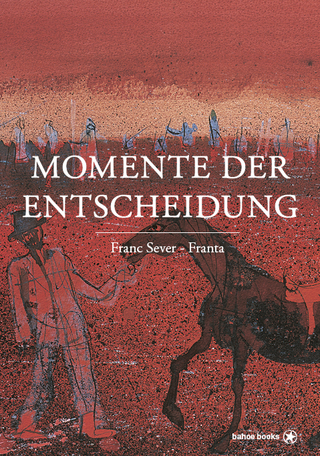 Momente der Entscheidung