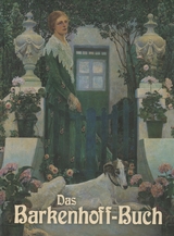 Das Barkenhoff-Buch - Bernd K&uuml;ster