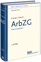 ArbZG - Arbeitszeitgesetz - Anzinger, Rudolf; Koberski, Wolfgang