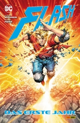 Flash: Das erste Jahr - Joshua Williamson, Howard Porter, Scott Kolins