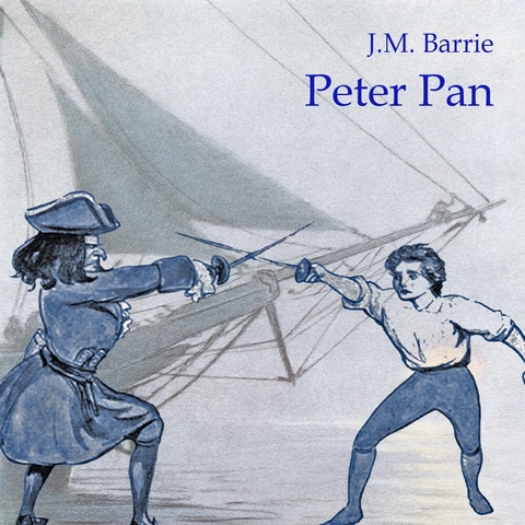 Peter Pan - James Matthew Barrie