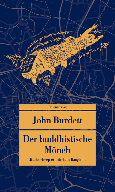 Der buddhistische M&ouml;nch - John Burdett
