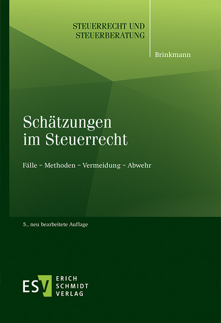 Sch&auml;tzungen im Steuerrecht - Michael Brinkmann