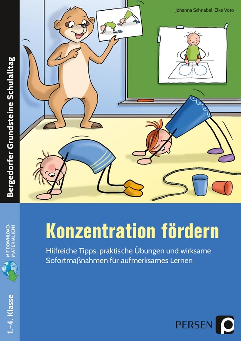 Konzentration f&ouml;rdern - Johanna Schnabel, Elke Voto