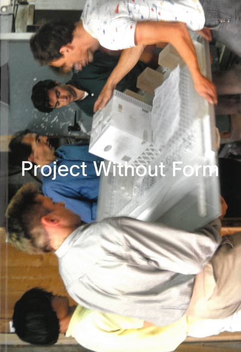 Project Without Form - Holger Schurk