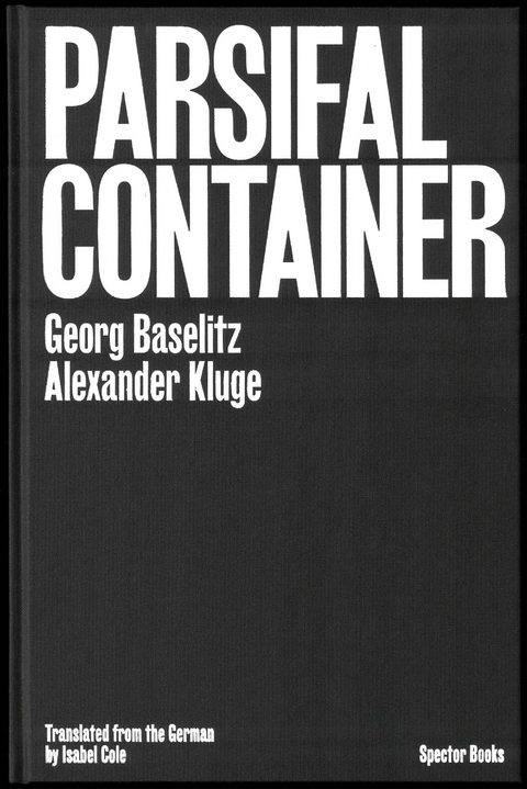 Parsifal Container - Alexander Kluge