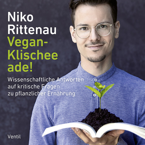 Vegan-Klischee ade! - Niko Rittenau
