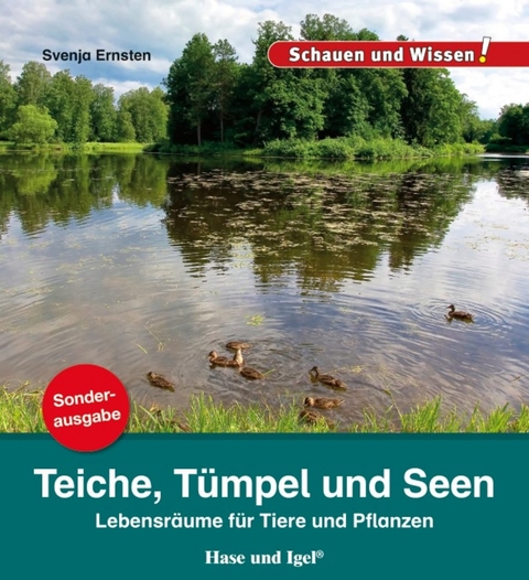 Teiche, T&uuml;mpel und Seen / Sonderausgabe - Svenja Ernsten