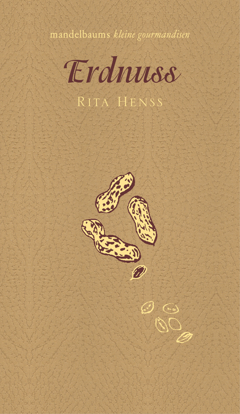 Erdnuss - Rita Henss