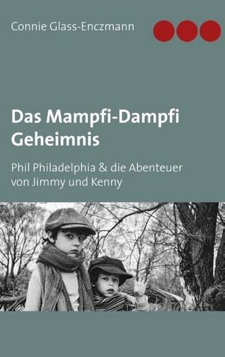 Das Mampfi-Dampfi Geheimnis