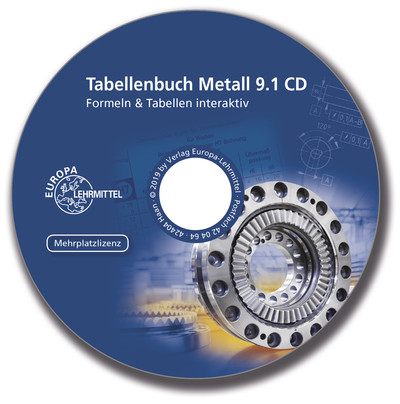 Tabellenbuch Metall 9.1 CD - Roland Gomeringer, Max Heinzler, Roland Kilgus, Volker Menges, Stefan Oesterle, Thomas Rapp, Claudius Scholer, Andreas Stenzel, Andreas Stephan, Falko Wieneke