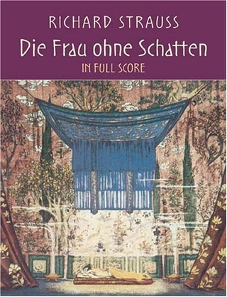 Frau Ohne Schatten In Full Score