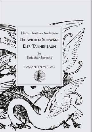 Die wilden Schwäne / Der Tannenbaum