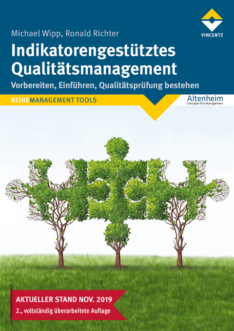 Indikatorengest&uuml;tztes Qualit&auml;tsmanagement - Michael Wipp, Ronald Richter