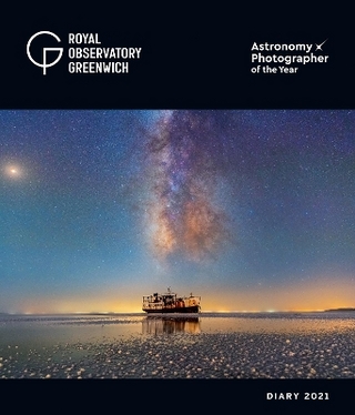 Royal Observatory Greenwich - Astronomy Photographer of the Year Desk Diary 2021