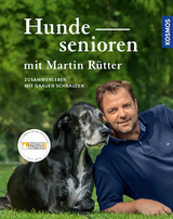 Hundesenioren mit Martin Rütter - Martin Rütter, Andrea Buisman