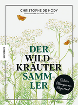 Der Wildkr&auml;utersammler - Christophe De Hody